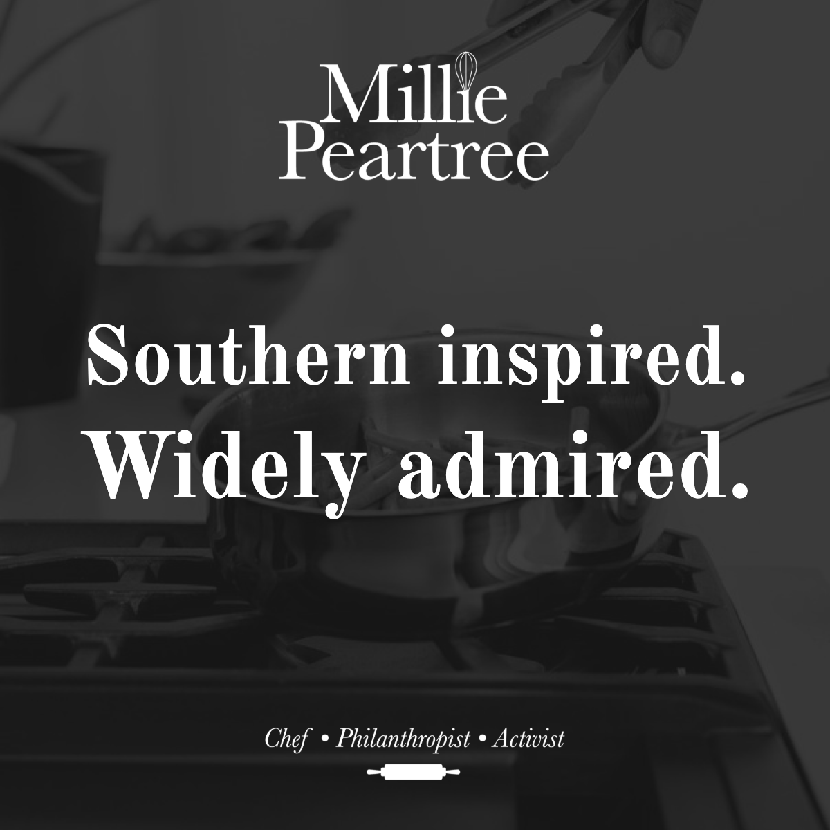 My mother, Millie Bell, inspired my culinary creations from a young age in the South. Today, it's my honor to continue cooking with love.