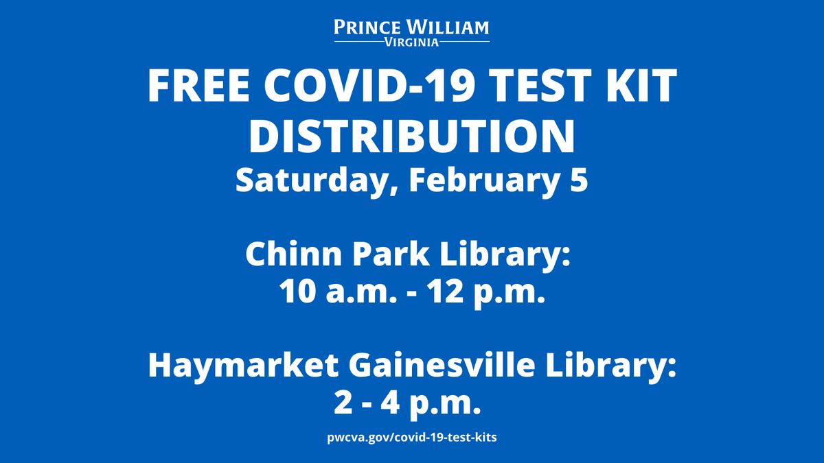 Prince William County Government is distributing free, at-home COVID-19 test kits at two @princewmlibrary branches on Saturday, February 5, while supplies last.

Chinn Park Library, 10 a.m. – 12 p.m.
Haymarket Gainesville Library, 2 – 4 p.m.

More info: pwcva.gov/covid-19-test-…