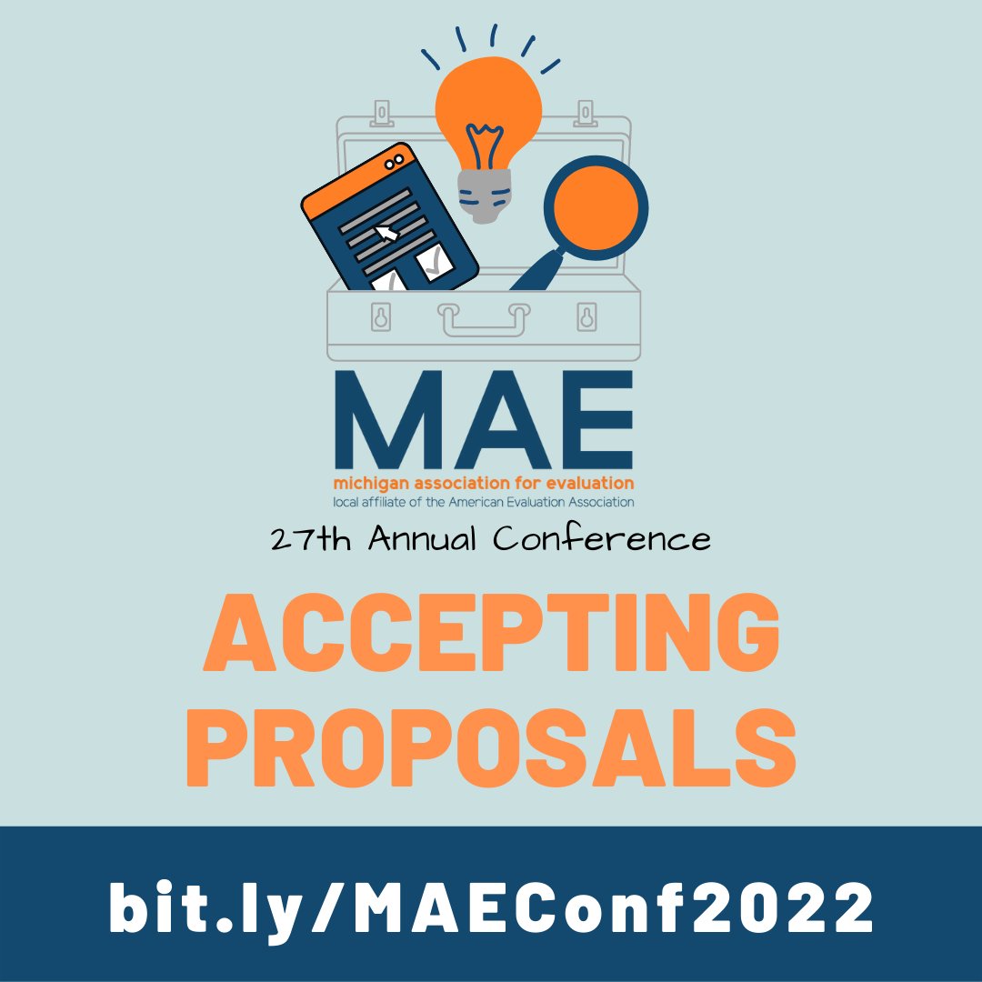 Only 10 days left to submit a proposal for the 27th annual conference! Click here for more info: bit.ly/MAEConf2022 #eval #michiganeval #evaluation #programevaluation