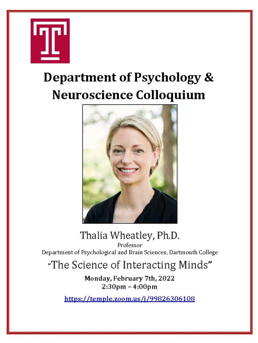 Thalia Wheatley  Department of Psychological and Brain Sciences