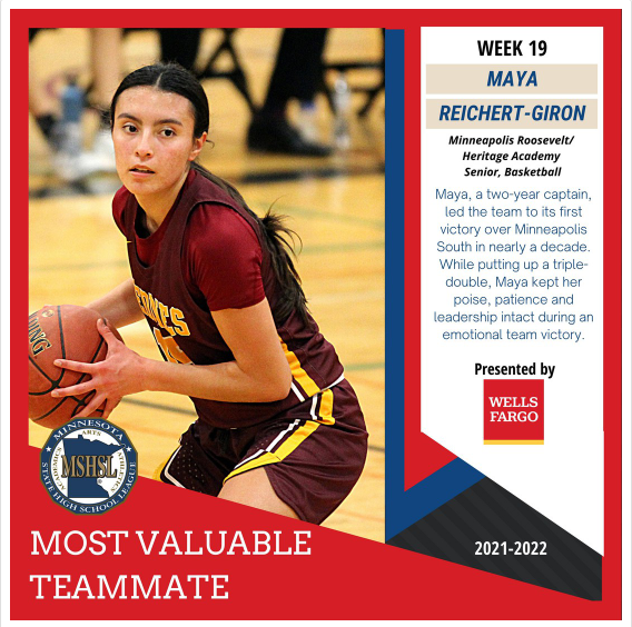Roosevelt High School’s Maya Reichert-Giron was named the Minnesota State High School League’s (MSHSL) Most Valuable Teammate. Congratulations, Maya!