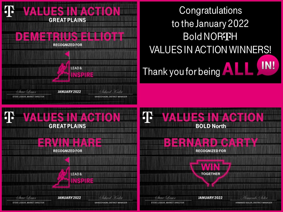 SteveLessor's tweet image. Huge thank you and congratulations to the #BoldNORTH January 2022 Values In Action winners! Thank you so much for your impact with your teammates and our customers! #Top100InAction #CustomerObsessed #Tmobile #NWArea