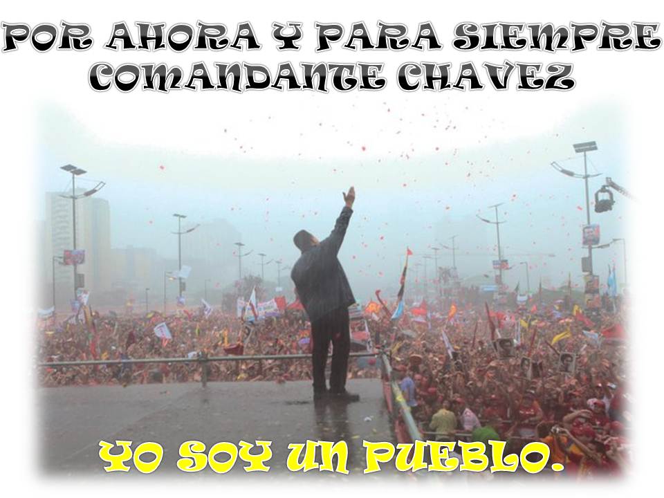 #4FLaRebeliónPermanente 
#ChavezPorSiempre 
#ChavezInvicto 
#ComandanteChavezOrdene
#LealesSiempreTraidoresNunca