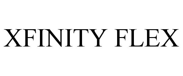 trademarktrader's tweet image. XFINITY FLEX is in the process of being trademarked by Comcast Corporation uspto.report/TM/97248998 #XFINITYFLEX $CCZ $CMCSA $CMCSA] $CMCSK #XFINITY #FLEX