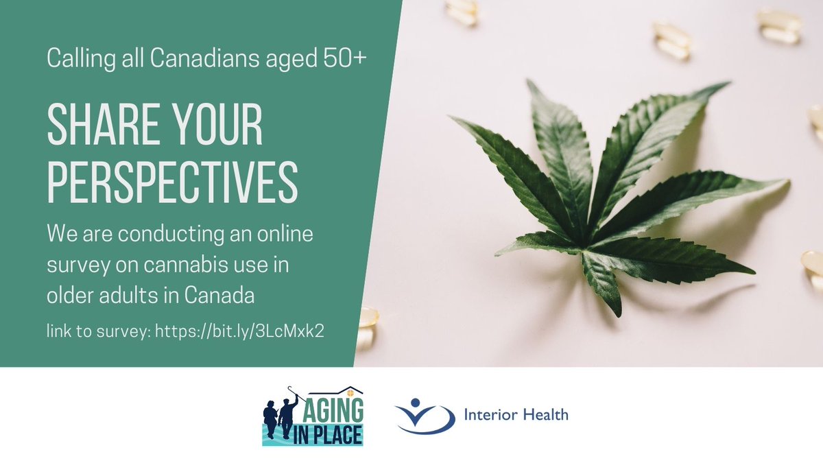 Calling all Canadians aged 50+ We are conducting an online survey on cannabis use in older adults in Canada and would love to hear your thoughts and experiences. Please take this survey (15 min) to share your perspectives. Please retweet! Survey link: bit.ly/3LcMxk2