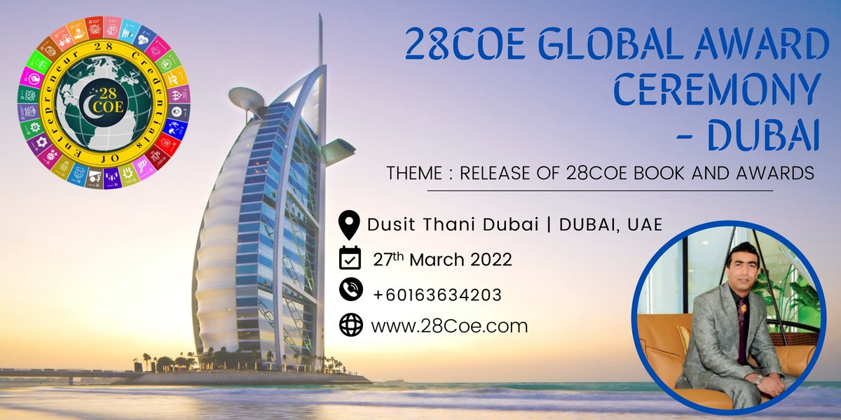 28Coe's tweet photo. 28COE Book Launch and Award Ceremony is happening on 27th March 2022 in Hotel Dusit Thani Dubai.

#SaveTheDate #28coeDusitThaniDubai #28coeEvent #28coeEventDubai #28coeAwards #28coeBookLaunch
 
Follow : @Bilal28COE https://t.co/NbiWr1ehaR
