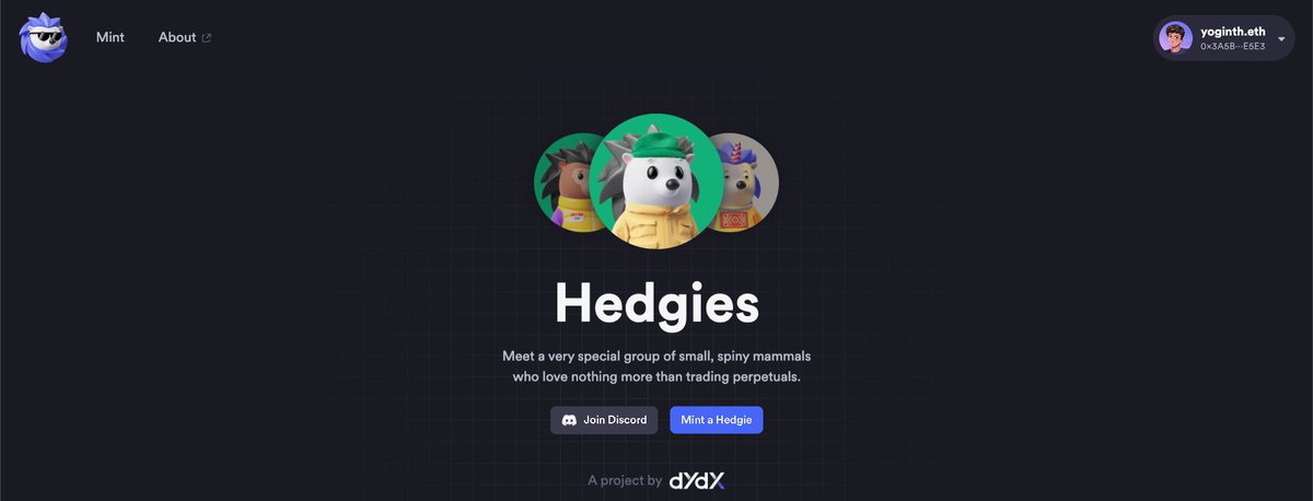 Welcome, <a href="/HedgiesOfficial/">Hedgies</a> by <a href="/dydxprotocol/">dydxprotocol</a>, to the ENS ecosystem! Congrats on adding ENS username and avatar support 👏👏👏

hedgies.wtf