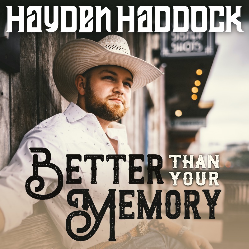 Trailblazing red dirt artist Hayden Haddock is kicking off the new year with the release of “#BetterThanYourMemory.” 

Find more #News, #Interviews, #Videos, #CD &amp; #Concert #Reviews about #HaydenHaddock at #CountryMusicNewsInternational: countrymusicnewsinternational.com