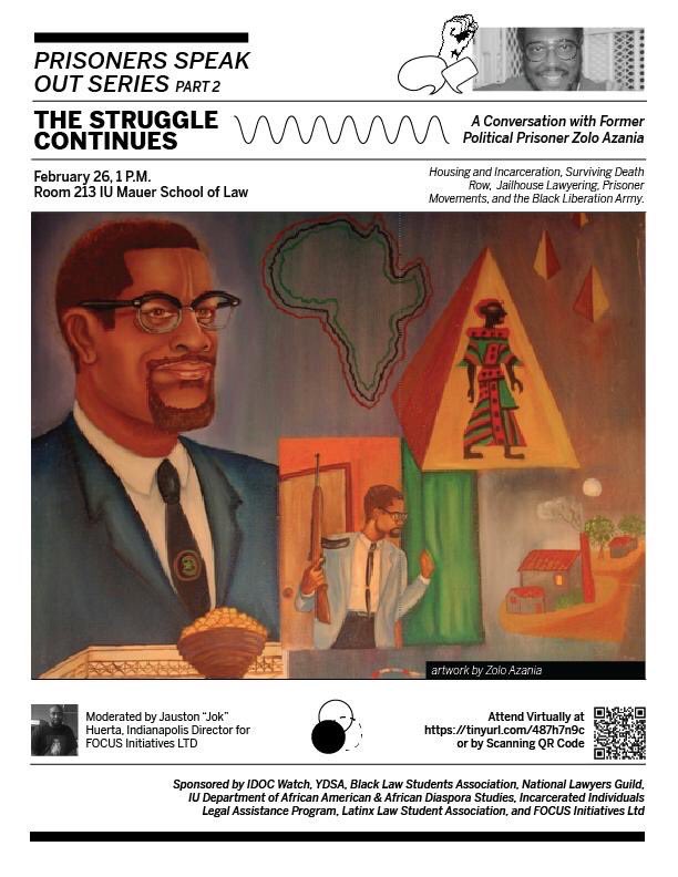 2nd event in the Indiana Prisoners Speak Out! Series at IU Bloomington, Saturday Feb. 26 at 1pm at the Maurer School of Law