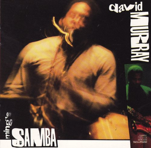 Record of the day:
David Murray\s \"Ming\s Samba!\" Happy Birthday! 