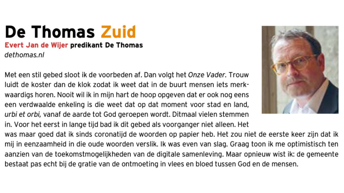 Met een stil gebed sloot ik de voorbeden af. Dan volgt het Onze Vader... Ditmaal vielen stemmen in. Voor het eerst in lange tijd bad ik dit gebed als voorganger niet alleen. 
Ds. @DomineeEvert in Kerk in Mokum (@protestants020) 
dethomas.nl/op-zondag/