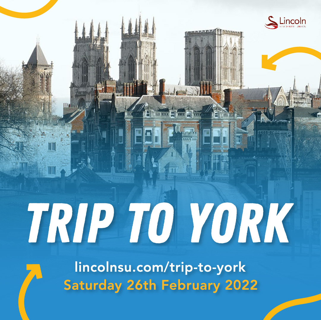 𝗧𝗥𝗜𝗣 𝗧𝗢 𝗬𝗢𝗥𝗞 🏙️

This is a great chance to visit one of England's exciting cities and have fun with other UoL students!

🗓️ Saturday 26th February

🎟️ lincolnsu.com/trip-to-york
