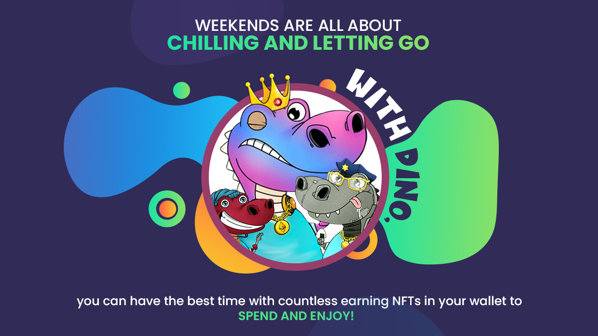 Weekends are all about chilling🦦 and letting go🥂.
With Dino🦕, you can have the best time with countless earning through NFTs💰 in your wallet to spend and enjoy!
 #nftcollection #nftgiveaway #nftcommunity #dinosociety #dinosocietynft #NFTGame #dinosocietynft #NFT #dinofamily