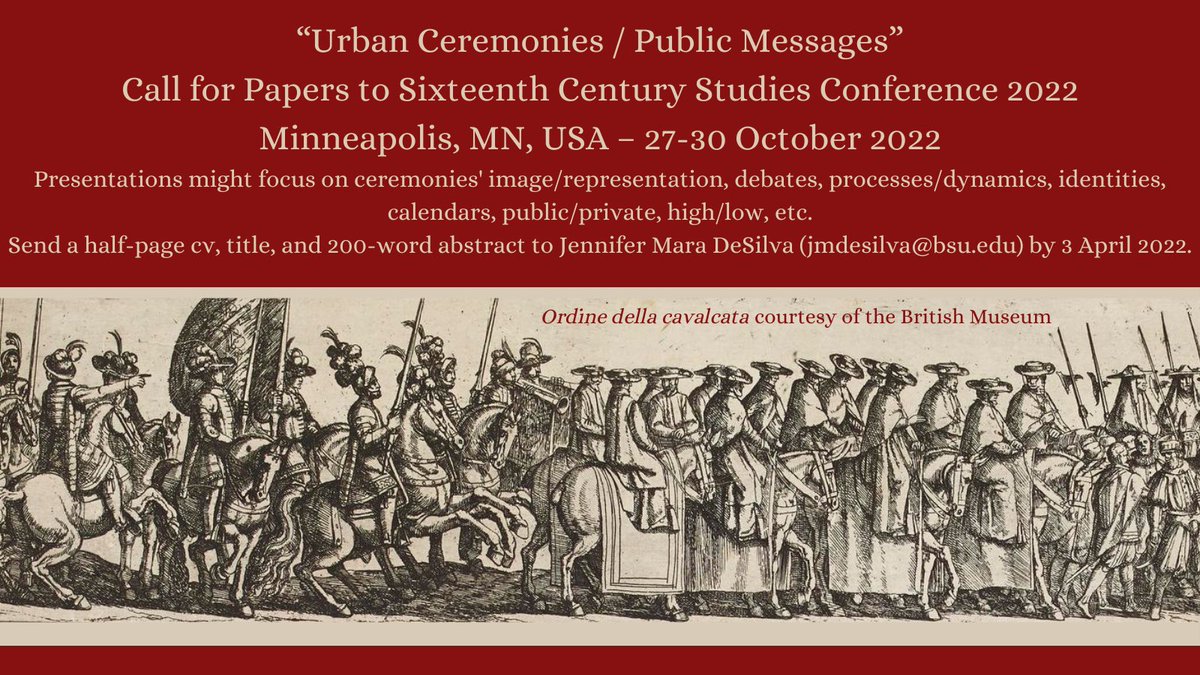 barrytorch14's tweet photo. 🚨#CFP for #emhist; #SCSC2022 (Minneapolis, Oct 27-30) embraces all aspects of urban ceremonies and the messages they sent by diverse individuals/groups across the early modern world from 1450 to 1660 CE. Submitting an abstract indicates an agreement to attend the conference. https://t.co/t3TvUZZxy1