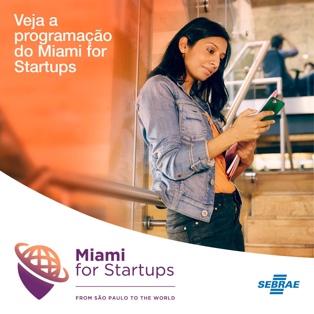 sebraesp's tweet photo. A programação do Miami For Startups foi pensada especialmente para te ajudar a internacionalizar sua startup! Quer saber mais? Acesse: https://t.co/Wc56DteVnE #MiamiForStartups #SebraeForStartups #Startups https://t.co/FJW84ARTkt