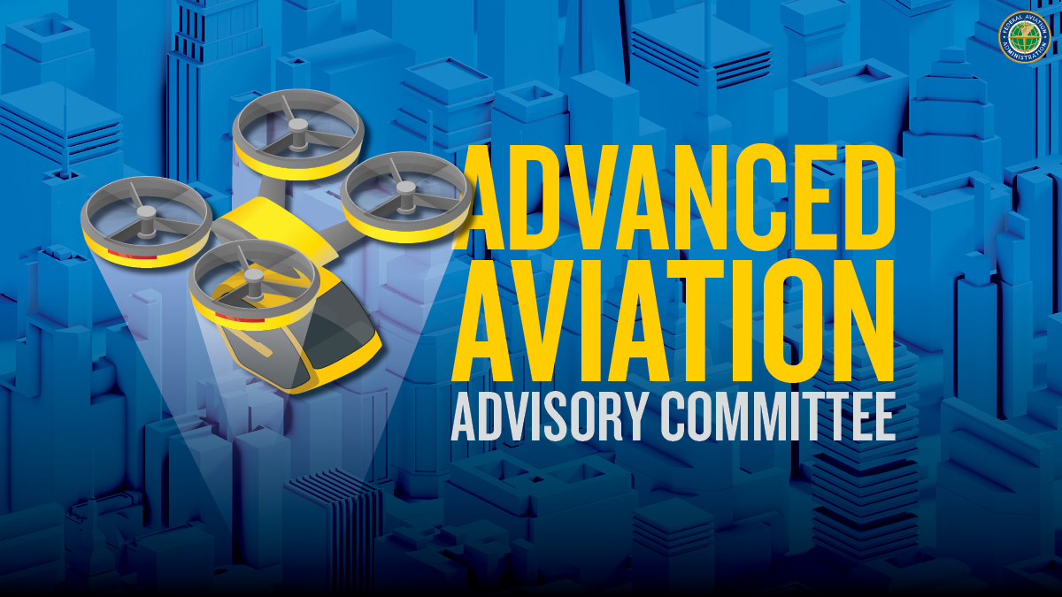 FAADroneZone's tweet photo. What do the skies of the future look like? We will discuss flying taxis, large-scale drone delivery and more at 12 PM on February 23 at the first Advanced Aviation Advisory Committee. Watch it here live! https://t.co/3JoW8B0xQp. https://t.co/vFgt5mYsrd