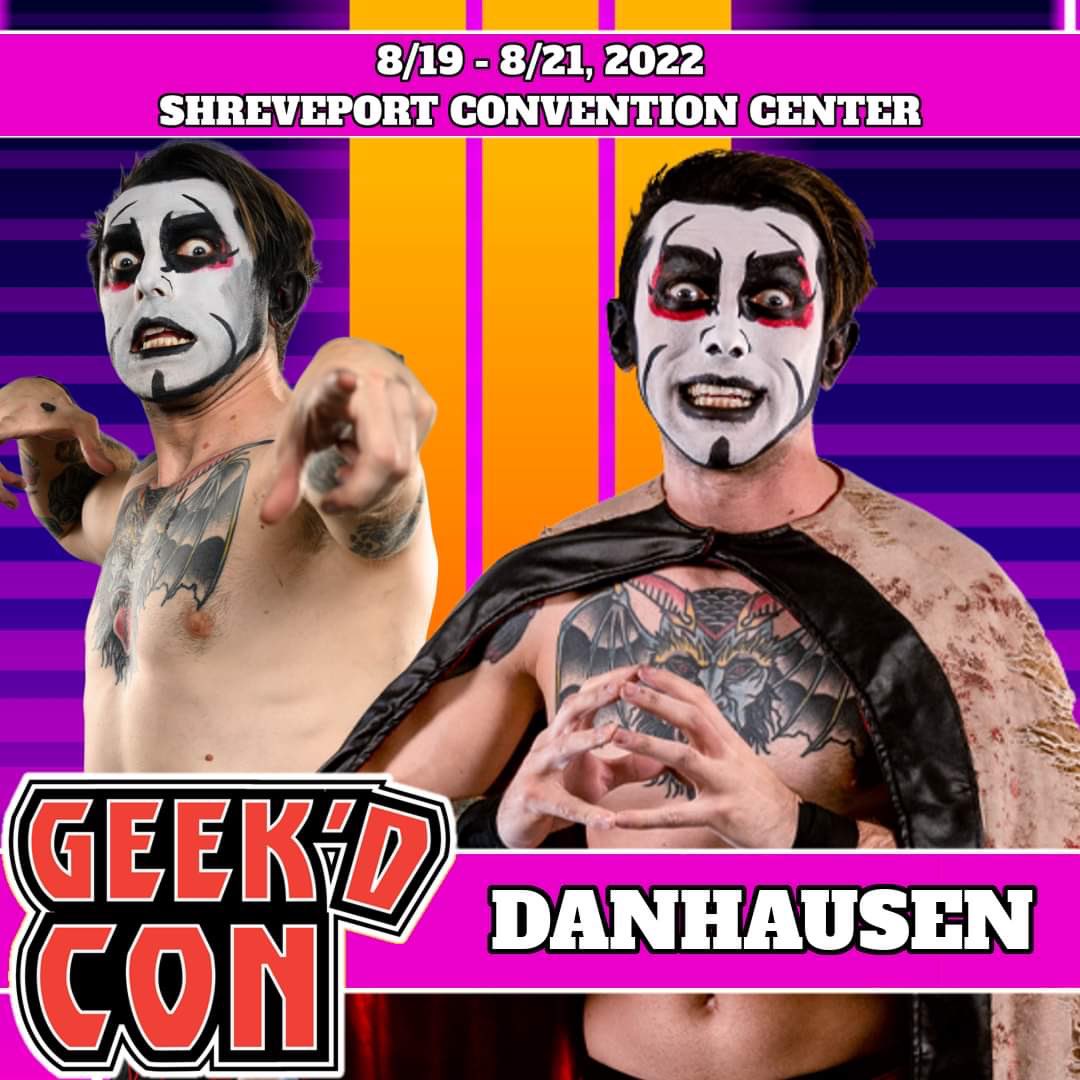 GeekdCon's tweet image. The very nice, very evil @DanhausenAD is coming to #Shreveport this August! #AEW #GeekdCon Vendor info at ShreveportGeeks.com