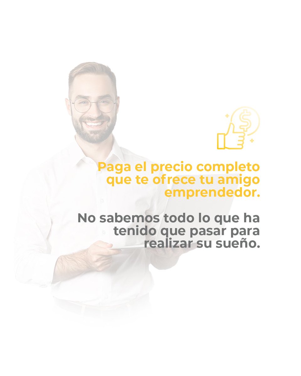 gurushonduras's tweet photo. NO le pidas precio especial a un emprendedor, ayúdale pagando el precio que le ha puesto a su talento, conocimiento y esfuerzo. ☝🏻👏🏻

#GurúsHN #SomosGurús #CentralDeServicios #CentralDeTalento #MarketPlace #negociosinteligentes #ServiciosDigitales #Profesionales https://t.co/DB3YtO2ZV8