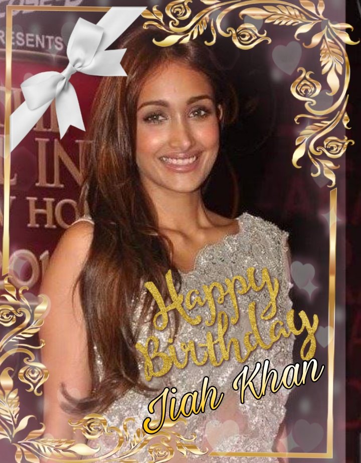 It\s 20 Feb
It\s Jiah\s Birthday! Love you my angel   Wishing you a very Happy Birthday Jiah Khan  