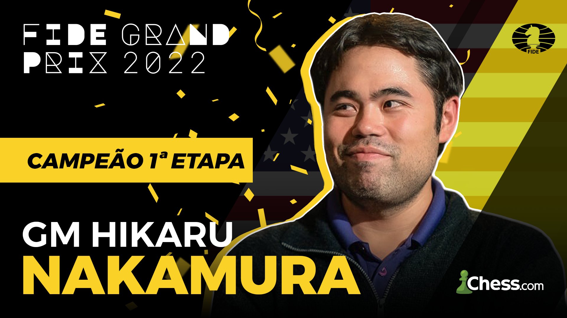 Chess.com Português on X: 🇺🇲 Hikaru NAKAMURA é o grande campeão do FIDE  Grand Prix Berlim (1ª Etapa) #xadrez #nakamura #chess #FIDEGrandPrix2022   / X