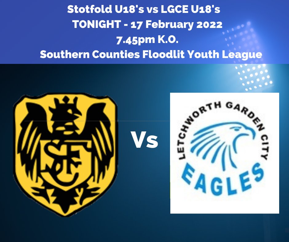 ⚽🦅 𝗨𝟭𝟴'𝘀 𝗜𝗡 𝗔𝗖𝗧𝗜𝗢𝗡 𝗔𝗧 𝗦𝗧𝗢𝗧𝗙𝗢𝗟𝗗 𝗧𝗢𝗡𝗜𝗚𝗛𝗧 🦅⚽

Stotfold U18's vs LGCE U18's

📅 Thursday 17 Feb
🕔 7.45pm K.O.
🏟️ JSJ Stadium, Arlesey Rd, Stotfold SG5 4HE
🍔🍺 in clubhouse

Not far to go to show the U18's your support‼️

#COYES #U18's #SCYFL 💙🖤