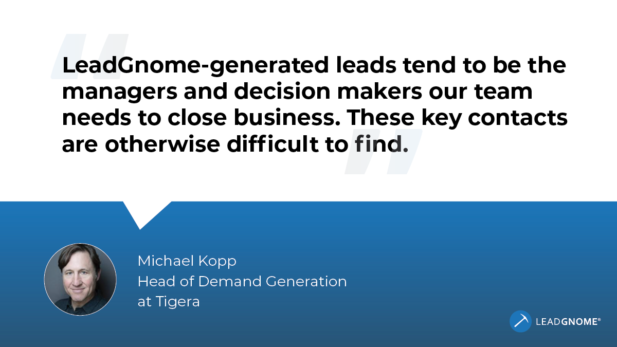 Get closer to the #money. In a recent discussion with <a href="/tigera/">Ahmed Tiger</a>, their Head of #DemandGen shared that LeadGnome returned a susprisingly high proportion of #gatekeepers and key #influencers in its net new leads. See what else worked for Tigera: dld.bz/jaQ46