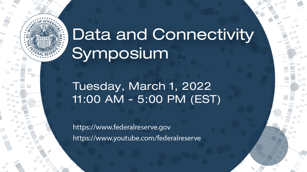 federalreserve's tweet photo. Save the date: Data and Connectivity Symposium March 1 @ 11 a.m. EST. Join academics, technical experts, and industry practitioners to explore and discuss key developments with innovation in the banking industry: https://t.co/nLwJabS4ju #dataconnectivity https://t.co/Rffd2ut1W6