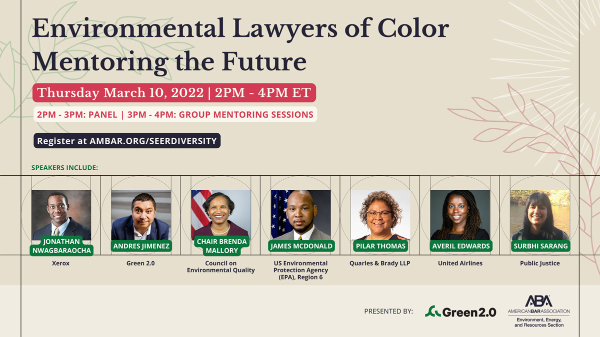 ABAEnvLaw's tweet photo. Registration is now open for the FREE virtual program, Environmental Lawyers of Color Mentoring the Future. Join SEER & @DiverseGreen to learn from experienced attorneys of color about a career in environmental law. Register now! https://t.co/75NcmQl9uW #DiversifyGreen https://t.co/h6Yz2tkygC