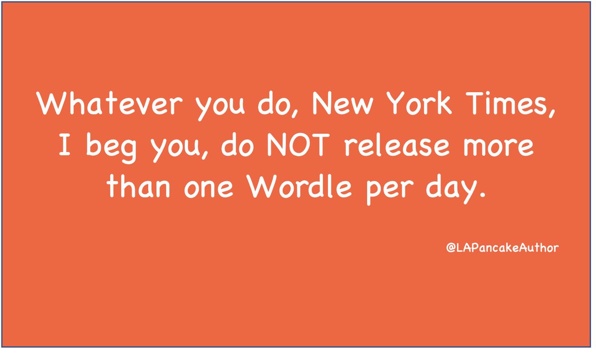 LAPancakeAuthor's tweet photo. #Wordle #addictivegames #unproductive https://t.co/LokJGHnVyU