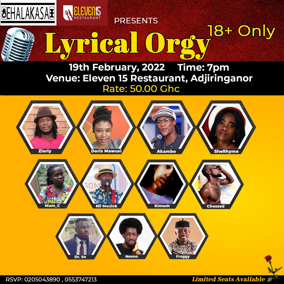 EHALAKASA's tweet photo. Happening on Saturday 19th February 2022 at the @1115Restaurant , Adjiringanor at a cool 50ghc Rate.
You Can't-miss this Lyrical Orgy if you are 18+
#lyrical #poetry #storytelling #ehalakasa #poetrylovers #spokenwordlovers #mustexperience
@KojoYibor @IyamAtuahene @nattyogli https://t.co/IVv1QhCpGf