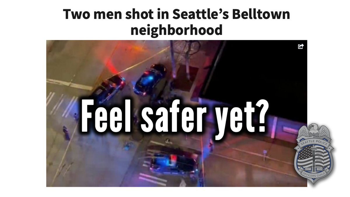 SPOG1952's tweet photo. Another pair of shootings in Belltown last night.  Seattle deserves more qualified officers.  #RefundSPD https://t.co/a0zjDxHMC0 .  . https://t.co/uEeVyvpy60