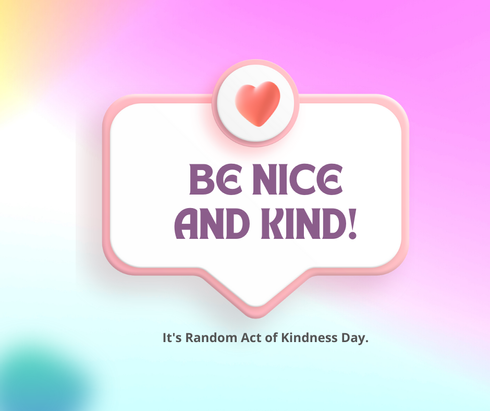 TheLimaChamber's tweet photo. Be nice and kind! It's Random Act of Kindness Day. #NiceAndKind #Randomkindness https://t.co/VyM4Ssjyaf