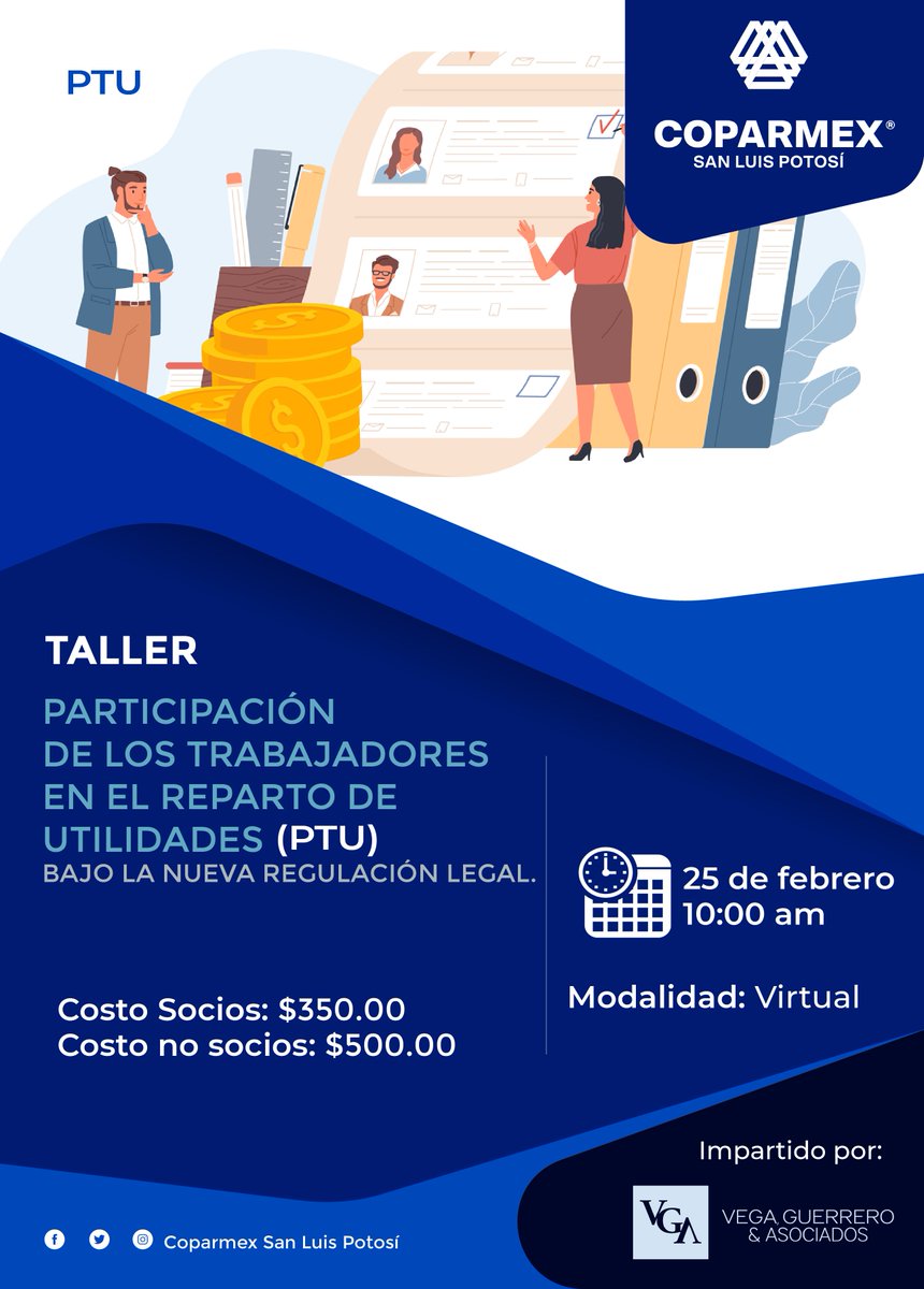 Coparmex San Luis Potosí te invita a participar en el taller: Participación de los Trabajadores en el Reparto de Utilidades (PTU). Bajo la nueva regulación legal. 

Realiza tu registro en el siguiente link:
forms.gle/uMmMsu8EgMUDAc…