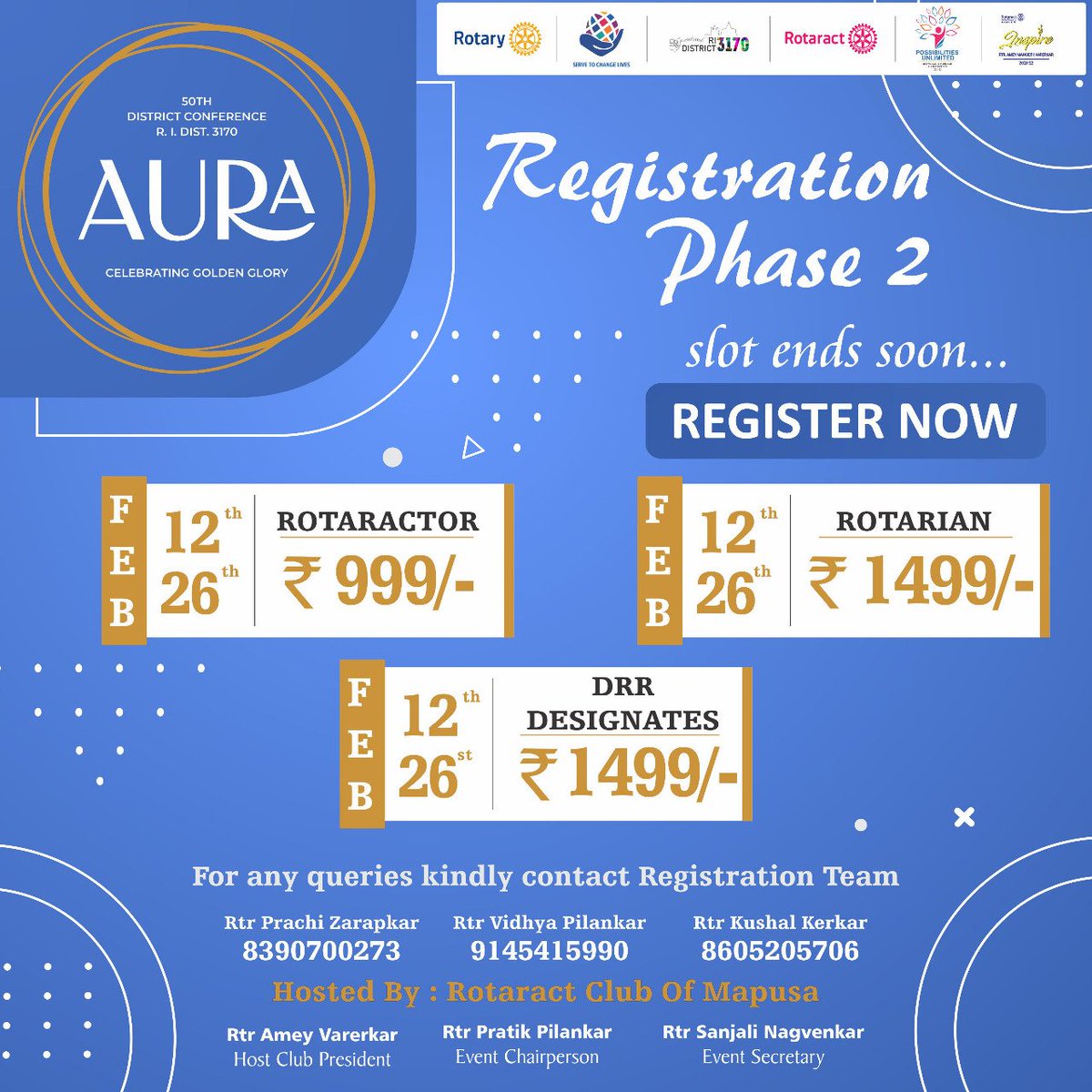 rotaract3170's tweet photo. Hello Rotaractors 💪🔥

Did you all Register for the
        50th District Conference
                  ⚜️ AURA⚜️

If not then please do it now😍🙌
As the Registration Phase 2 slot ends soon...Don't miss the opportunity
Register NOW!!❤‍🔥

Regards, 
Team AURA
R.I. District3170 https://t.co/Ph3OmuHd2t