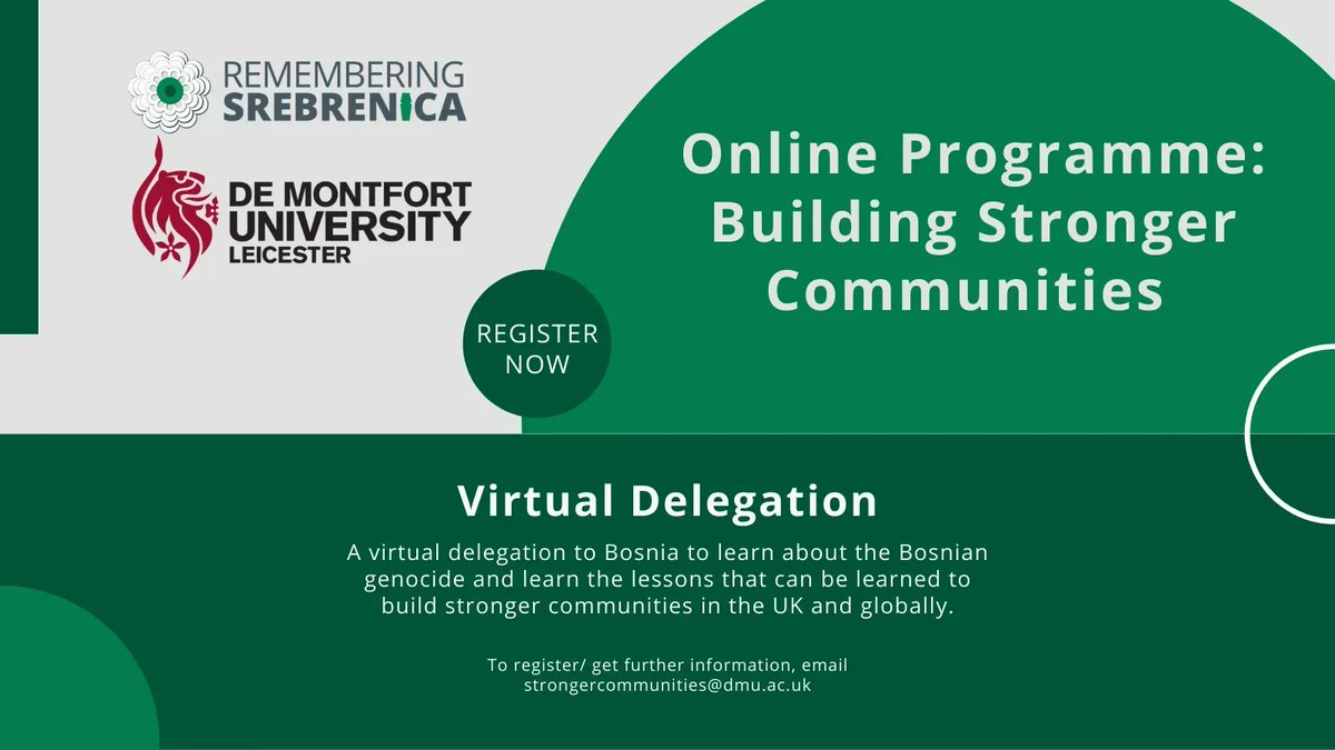 SrebrenicaUK's tweet photo. We're delighted to announce the launch of our pioneering virtual delegation which has been developed in partnership with @dmuleicester and kicks off later this month. If you are interested in taking part, you can register for a place by emailing strongercommunities@dmu.ac.uk. https://t.co/Rn7R87HRKD