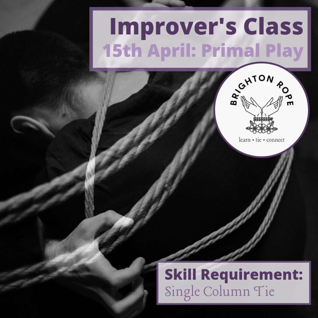 Brighton_Rope's tweet photo. The theme of our Improver's Class for April is Primal Play

15th April, 8.15pm £15pp (with sliding scale discounts), COVID-19 rules apply

Book your ticket via our website https://t.co/LQ5raF4iuq https://t.co/RJYD8qiAps