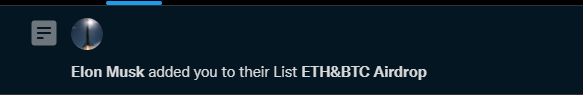 the_verdent's tweet photo. Wtf on earth I do for notifications like these? Elon musk added you to eth giveaway like tf? #scam #addedtolist #Bitcoin #Ethereum https://t.co/wB2QSZvzu5