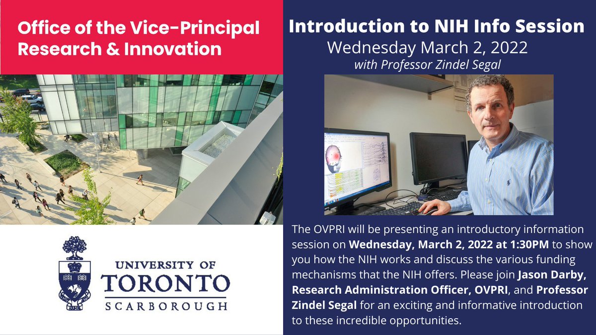UTSCresearch's tweet photo. 📣📣Join us!📣📣 Wednesday March 2nd, 2022 at 1:30PM for the OVPRI's Introduction to NIH Information Session featuring Professor Zindel Segal
Register here>>> https://t.co/fEETKQ0d2x
#UTSC #UTSCResearch #NIH #Funding https://t.co/QIqq5RGpOm