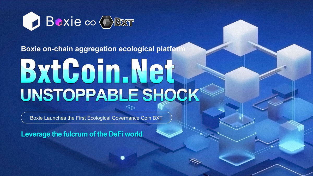 ❇️BXT Platform👉 First ecocooperative system with Boxie about nft/dao/web3.0/pravate…
🤡Focus on 👉BxtCoin.Net(Symbol:BXT)
👏Congratulations👏