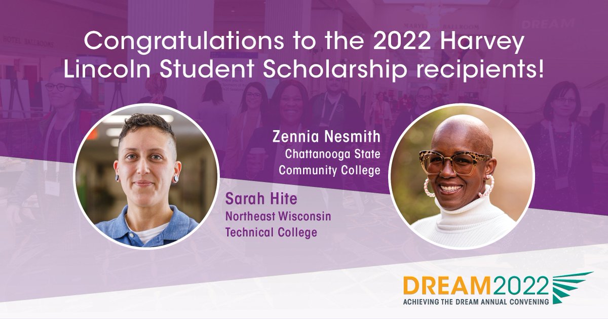We are thrilled to congratulate the recipients of the 2022 Harvey Lincoln Student Scholarship: Sarah Hite of <a href="/NWTC/">NWTC</a> and Zennia Nesmith of <a href="/ChattStateCC/">Chattanooga State Community College</a>!
#ATD_DREAM