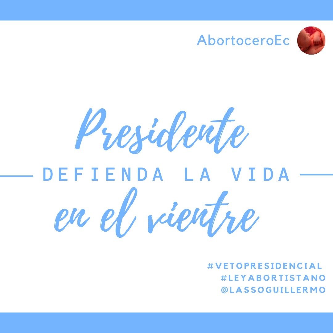 AbortoceroEc's tweet photo. #EcuadoresProvida 
#LeyAbortistaNO
#abortocero https://t.co/Zsa6USIIUw