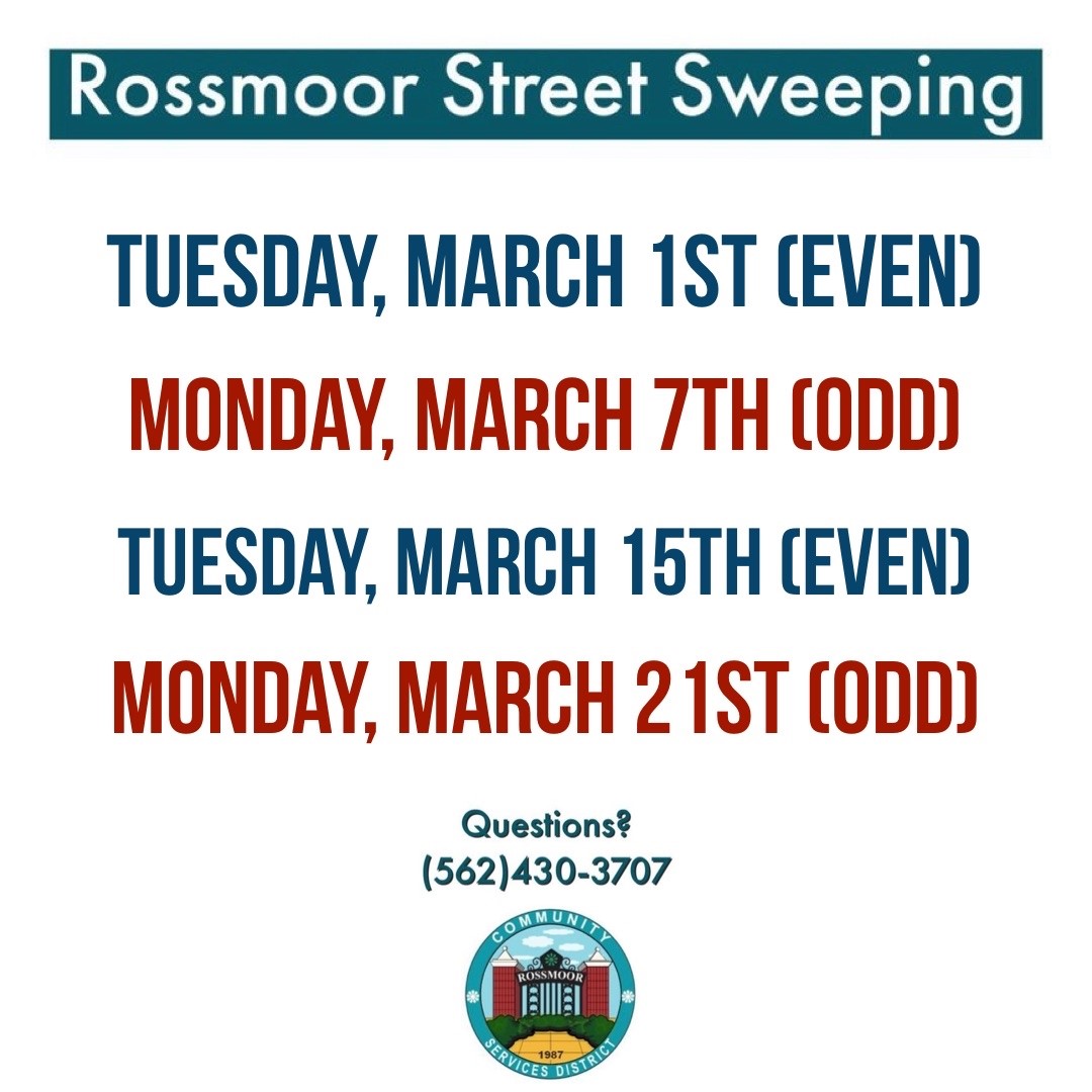 RossmoorCSD's tweet photo. March Street Sweeping Days! Make sure to pay close attention since street sweeping will take place once a week for four weeks straight just like in February.  If you have any questions, contact our office or Sunset Property Services at (949)551-5151. https://t.co/B9InMkntFR
