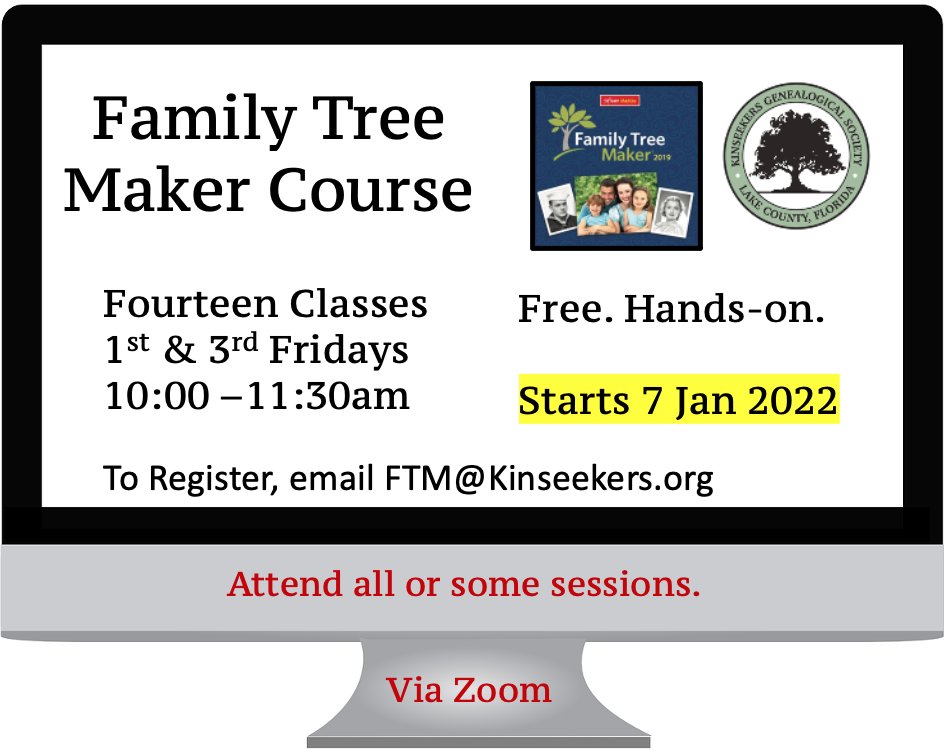 4 March, 10 to 11:30am ET is the next session of the Family Tree Maker Course, open to all, virtual &amp; free. Great turn out so far; plenty of room for more. You don't have to attend all sessions. Register by emailing FTM@Kinseekers.org More information at kinseekers.org