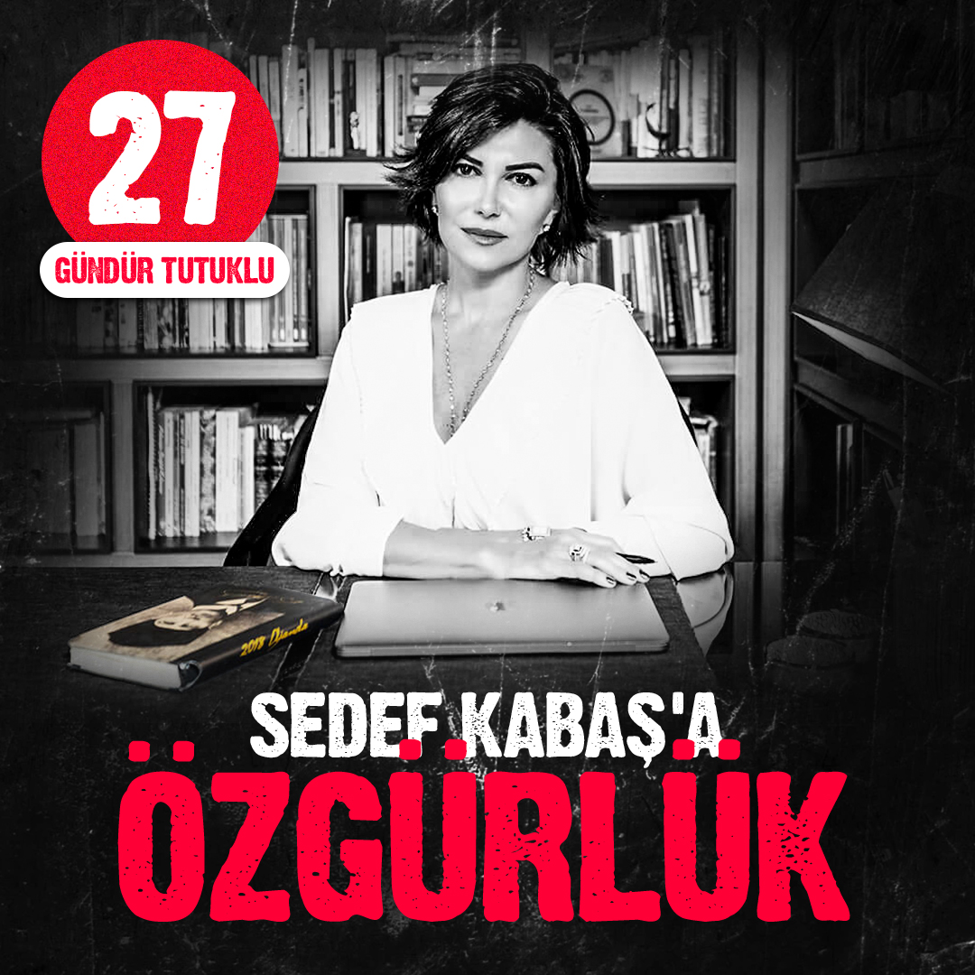 #SedefKabaşaÖzgürlük 
#FreeSedefKabas