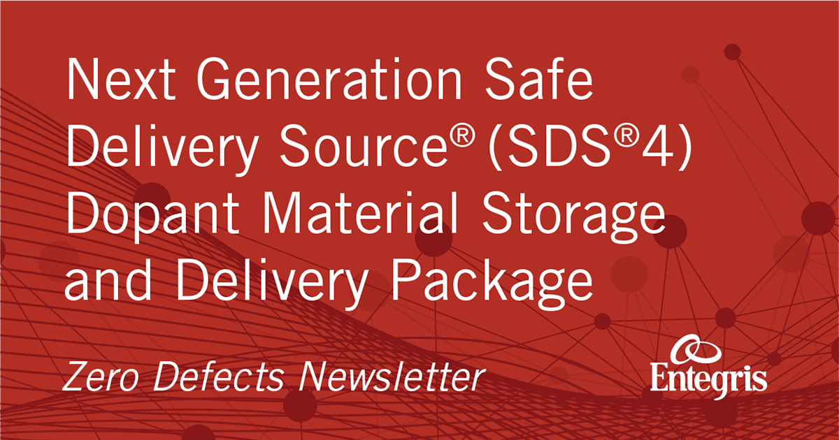 Entegris's tweet photo. Learn why #Entegris' #SafeDeliverySource® (#SDS®) package has been the leader in providing subatmospheric #specialtygas storage & delivery for #ionimplant dopant materials since its inception more than 20 years ago. https://t.co/06oGxzuUSu #subatmosphericgas #semiconductors #blog https://t.co/YZNNF6p0ec