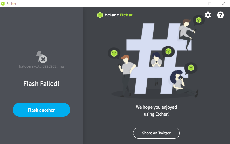 Besser_Mann's tweet image. Just flashed an image with Etcher by @balena_io - the easiest way to write SD cards! #flashedbyetcher 

AND Failed AGAIN