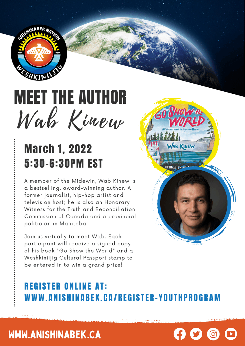 AnishNation's tweet image. Have you read Go Show the World: A Celebration of #Indigenous Heroes? Now you can Meet the Author Wab Kinew! Join us on March 1 from 5:30-6:30pm 🌎 #ReadingIsKnowledge

All participants will also receive a SIGNED copy of Wab's book!

Register online at: anishinabek.ca/register-youth…