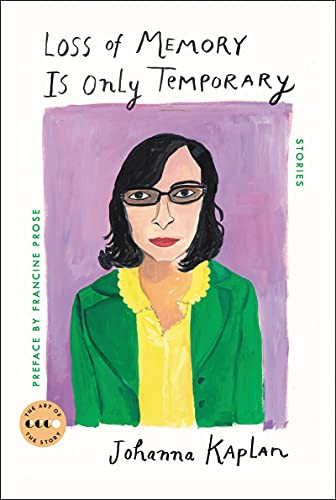 LibraryJournal's tweet photo. #LJStarredReview of #JohannaKaplan’s 'Loss of Memory Is Only Temporary,' a retitled version of her "#JewishBookAward–winning 1975 #Collection, 'Other People’s Lives,' now with two more essays...A rare gem, recovered." #ClassicReturns #Stories https://t.co/uSegfMIVyV https://t.co/rURtsukBzC