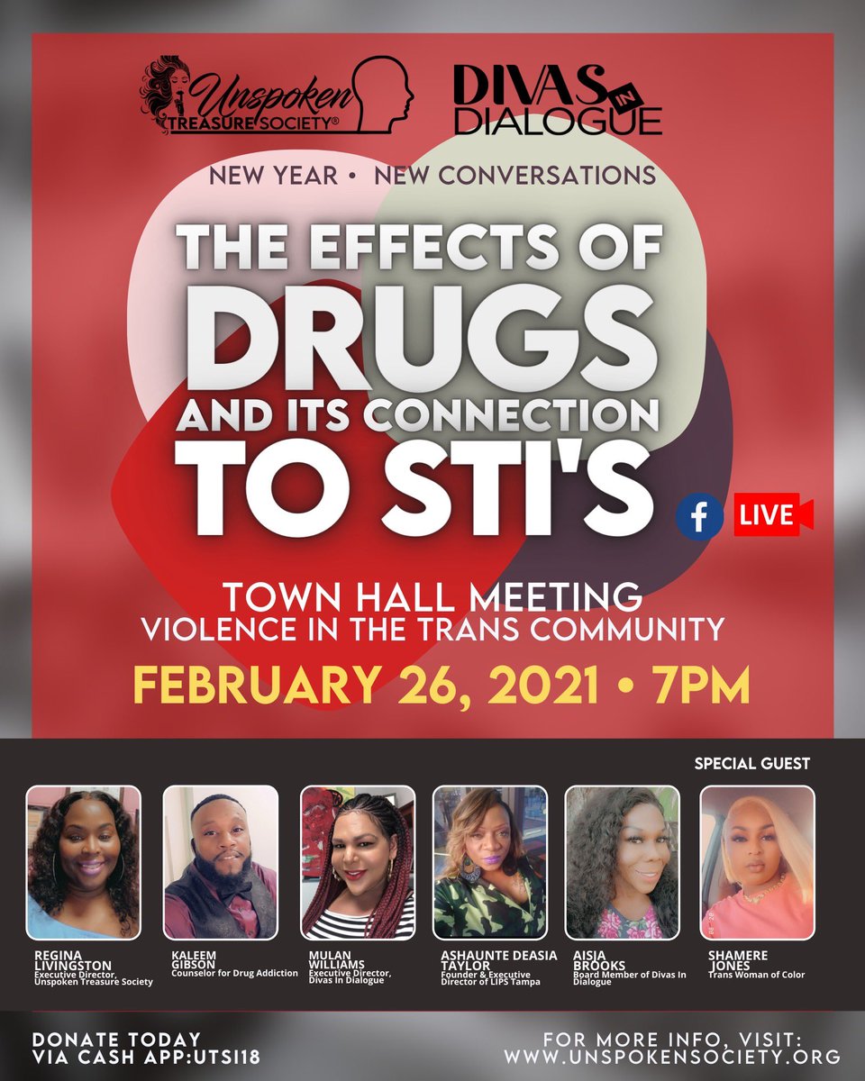 Join Unspoken Treasure Society and Divas In Dialogue for a Town Hall Meeting centered around violence in the Trans community. It will be held on February 26th at 7pm through Facebook Live. For more information, please visit unspokensociety.org