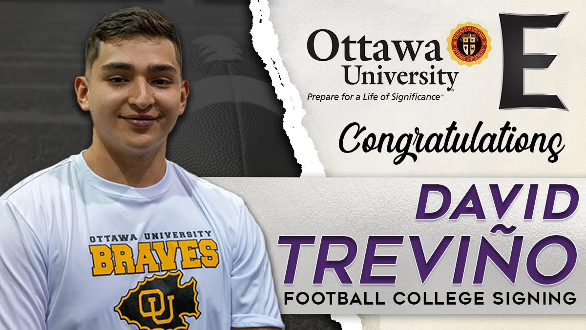 Congrats to WEHS David Treviño. For signing his letter of intent to play football at Ottawa Univ. David plans to major in history and would like to become a football coach one day. While at WEHS, he earned All-District &amp; All-State Honors and qualified for regionals in wrestling.